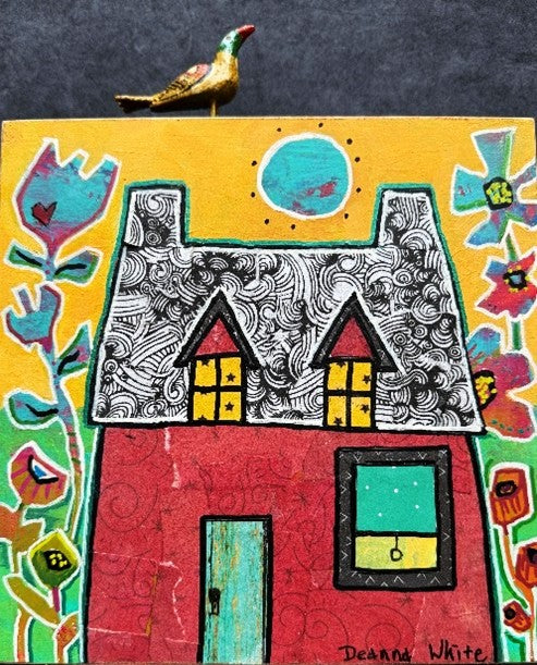 Home is Where the Heart is, Collage & Acrylic, Sat, Jan 24, 11 am - 4 pm, Instructor Deanna White